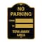 Signmission No Parking From-to W/ Blank Space, Black & Gold Aluminum Sign, 18" x 24", BG-1824-22890 A-DES-BG-1824-22890 - alternate 1